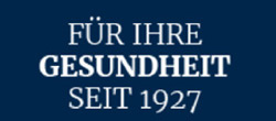 Für Ihre Gesundheit seit 1927